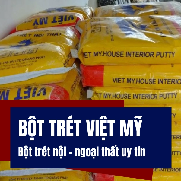 bột trét việt mỹ nội thất, bột trét tường